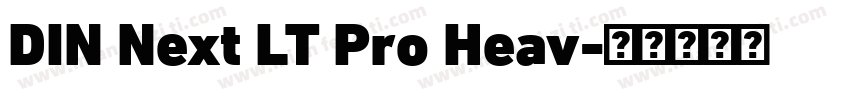 DIN Next LT Pro Heav字体转换